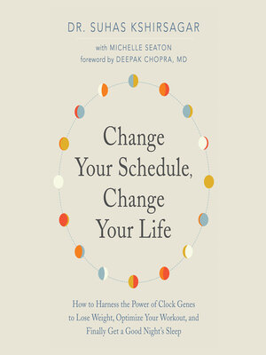 cover image of Change Your Schedule, Change Your Life
